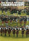 2008 World Pipe Band Championships DVD - Vol 1 