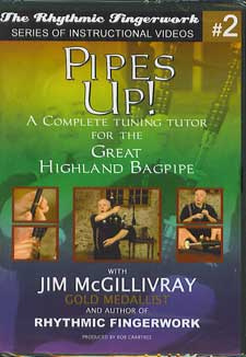 Pipes Up! Complete Tuning DVD Tuter by Jim McGillivray
